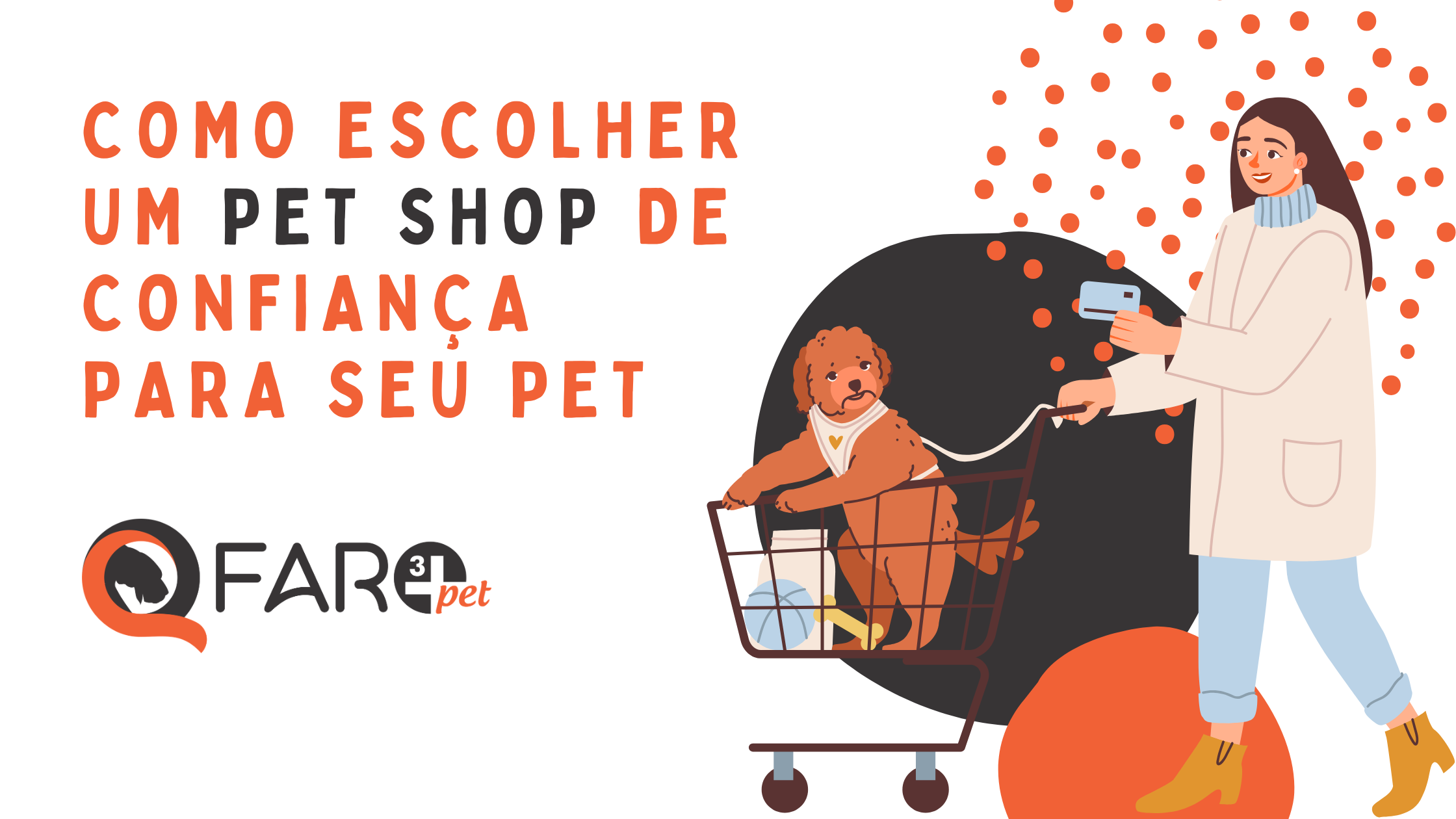 Como Escolher um Pet Shop de Confiança Para Seu Pet